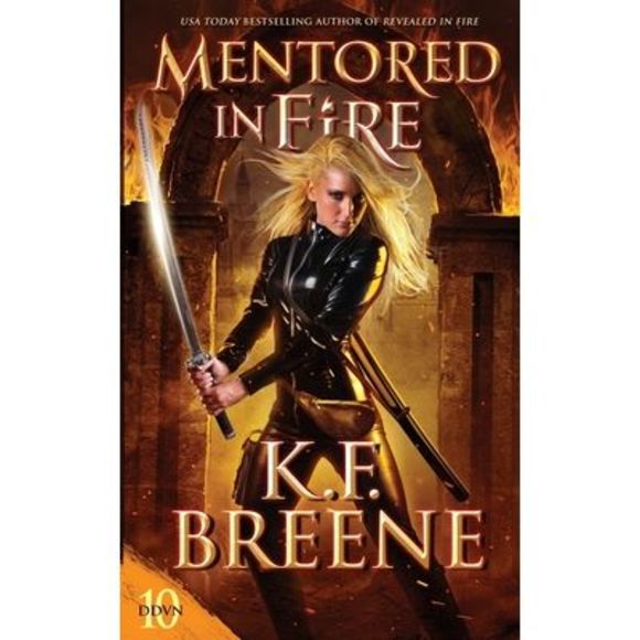 Mentored in Fire -- K. F. Breene - Picture 1 of 1